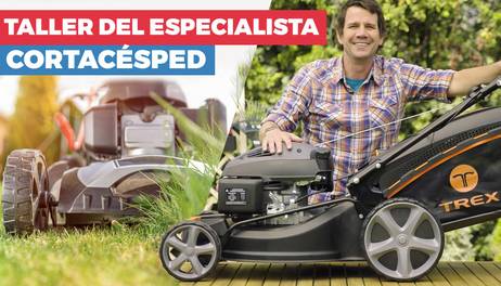Taller del especialista: Cortacésped