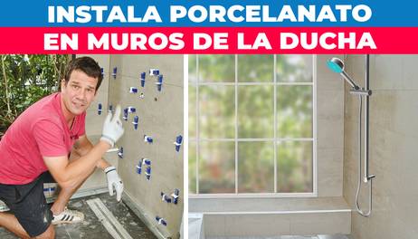 Cómo renovar los muros de tu ducha con porcelanato