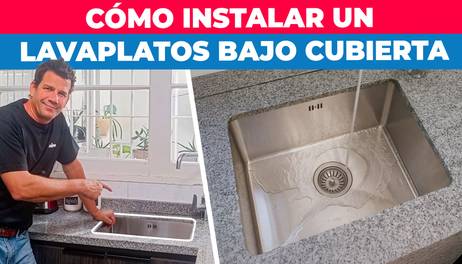 Cómo instalar un lavaplatos bajo cubierta