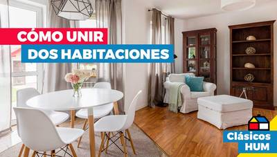 ¿Cómo unir dos habitaciones?