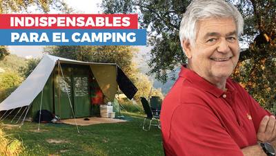 Qué necesitamos para ir de camping