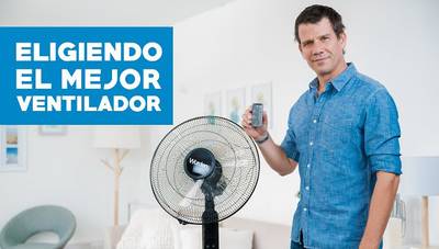 ¿Cómo elegir un ventilador para tu hogar?