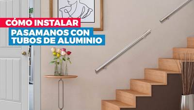 Cómo hacer barras y pasamanos con tubos de aluminio