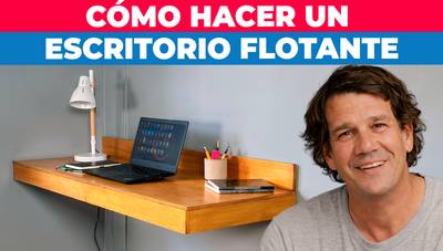 Cómo hacer un escritorio flotante